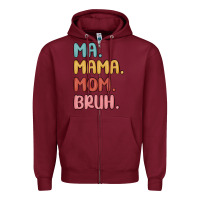 Burgundy ma mama mom bruh Zipper Hoodie - MaliasSmallBusiness