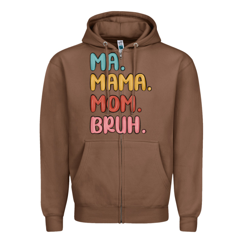 Ma Mama Mom Bruh Zipper Hoodie by MaliasSmallBusiness | Teevron