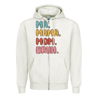 Oatmeal Heather ma mama mom bruh Zipper Hoodie - MaliasSmallBusiness
