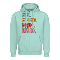 Seafoam ma mama mom bruh Zipper Hoodie - MaliasSmallBusiness