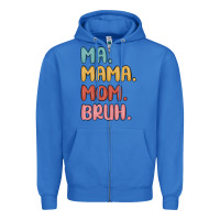 True Royal ma mama mom bruh Zipper Hoodie - MaliasSmallBusiness