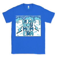 True Royal in my boy mom era Classic Tee - MaliasSmallBusiness