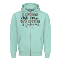 Seafoam a woman who knows her worth is dangerous Zipper Hoodie - MaliasSmallBusiness