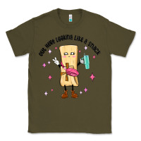 Army Green out here looking like a snack Classic Tee - MaliasSmallBusiness