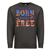 Smoke Born to be free Premium Sweatshirt - Neo Western