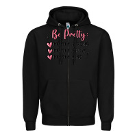 Black be pretty strong brave kind Zipper Hoodie - MaliasSmallBusiness