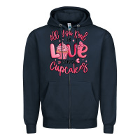 Navy all you need is love and cupcakes valentines day Zipper Hoodie - MaliasSmallBusiness