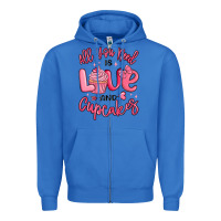 True Royal all you need is love and cupcakes valentines day Zipper Hoodie - MaliasSmallBusiness
