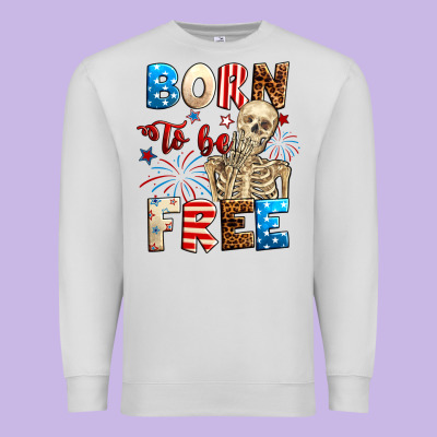 Born To Be Free With Skeleton 4th Of July Premium Sweatshirt Designed By Neo Western