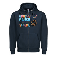 Navy if you dont brushy brush i will shavey shave Zipper Hoodie - MaliasSmallBusiness