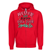 Red never let anyone dull your sparkle Zipper Hoodie - MaliasSmallBusiness