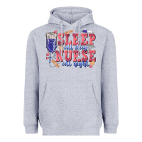 Heather Grey sleep all day nurse all night Heavyweight Hoodie - texasbilliewilder