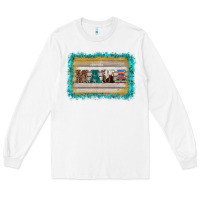 White western turquoise's mama background Long Sleeve Tee - BarkalooDesign