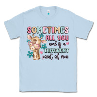 Dusty Blue sometimes all you need is a different point of  vi Classic Tee - MaliasSmallBusiness