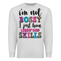 Dove Grey ı'm not bossy ı just have leadership skills Premium Sweatshirt - FaDigitalArtStudio
