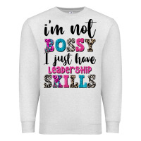 Oatmeal Heather ı'm not bossy ı just have leadership skills Premium Sweatshirt - FaDigitalArtStudio