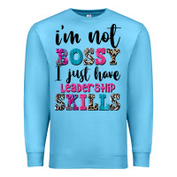 Ocean Blue ı'm not bossy ı just have leadership skills Premium Sweatshirt - FaDigitalArtStudio