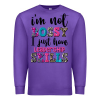 Purple ı'm not bossy ı just have leadership skills Premium Sweatshirt - FaDigitalArtStudio