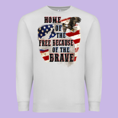 Home Of The Free Because Of The Brave 4th Of July Premium Sweatshirt Designed By Cowgirlartshop