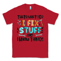 Red thats what i do i fix stuff and i know things Classic Tee - MaliasSmallBusiness
