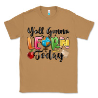 Toasted Coconut yall gonna learn today Classic Tee - MaliasSmallBusiness
