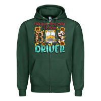 Sports Green early rising always smiling safe driving bus drive Zipper Hoodie - MaliasSmallBusiness