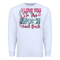 White i love you to the moon and back Premium Sweatshirt - FaDigitalArtStudio