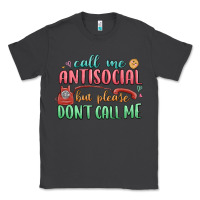 Smoke call me antisocial but please dont call me Classic Tee - MaliasSmallBusiness