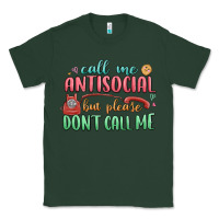Sports Green call me antisocial but please dont call me Classic Tee - MaliasSmallBusiness
