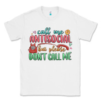 White call me antisocial but please dont call me Classic Tee - MaliasSmallBusiness
