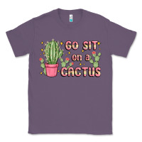 Lavender go sit on a cactus Classic Tee - MaliasSmallBusiness