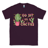 Plum go sit on a cactus Classic Tee - MaliasSmallBusiness
