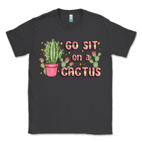 Smoke go sit on a cactus Classic Tee - MaliasSmallBusiness