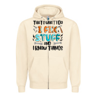 Sandshell thats what i do i fix stuff and i know things Zipper Hoodie - MaliasSmallBusiness