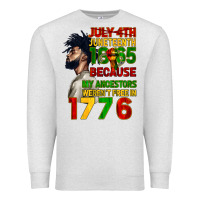 July 4th Juneteenth 1865 Premium Sweatshirt | Teevron