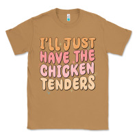 Toasted Coconut i'll just have the chicken tenders Classic Tee - MaliasSmallBusiness