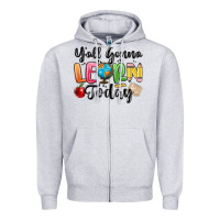 Heather Grey yall gonna learn today Zipper Hoodie - MaliasSmallBusiness