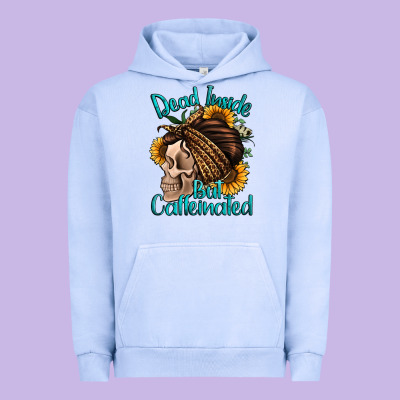 Dead Inside But Caffeinated Urban Hoodie Designed By Jasminsmagicworld