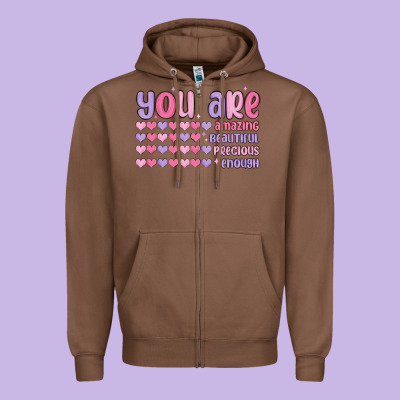Zipper Hoodie you are valentine
