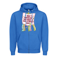 True Royal take whatever you need  have a great day Zipper Hoodie - MaliasSmallBusiness