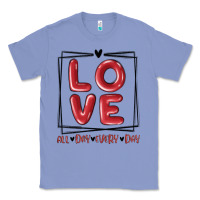 Colony Blue love all day every day Classic Tee - MaliasSmallBusiness