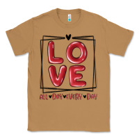 Toasted Coconut love all day every day Classic Tee - MaliasSmallBusiness