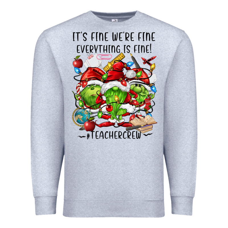 It's Fine We're Fine Everythıng Is Fine! Premium Sweatshirt by FaDigitalArtStudio | Teevron