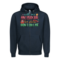 Navy call me antisocial but please dont call me Zipper Hoodie - MaliasSmallBusiness