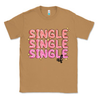 Toasted Coconut single single single af Classic Tee - MaliasSmallBusiness