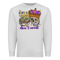 Dove Grey king cake calories don't count skull Premium Sweatshirt - FaDigitalArtStudio