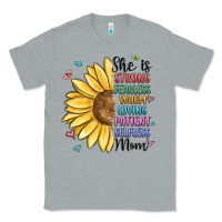 Heather Grey she is strong fearless warm loving mom Classic Tee - MaliasSmallBusiness