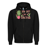 Black go sit on a cactus Zipper Hoodie - MaliasSmallBusiness