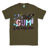 Army Green the gym is my happy place Classic Tee - MaliasSmallBusiness
