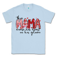 Dusty Blue this mama wears her heart on her gleeve Classic Tee - MaliasSmallBusiness